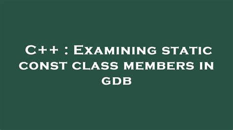 gdb watch class member